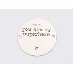 E1247-GS-Link din argint "Mom , superhero...." 16.5 mm / grosime 0.33 mm-1 buc E1247-GS-Link din argint "Mom , superhero...." 16.5 mm / grosime 0.33 mm-1 buc