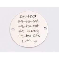 E1243-GS-Link din argint "Let`s go...." 16.5 mm / grosime 0.33 mm-1 buc