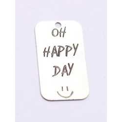 E0735-G-Tag argint 925 28*15mm Oh happy day 1 buc
