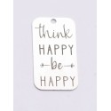 E0734-G-Tag argint 925 28*15mm Think happy, be happy 1 buc