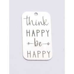 E0734-G-Tag argint 925 28*15mm Think happy, be happy 1 buc