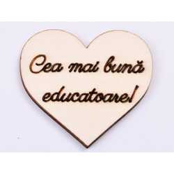 L546-Decupaj inima lemn "Cea mai buna educatoare"-5cm, 1 buc