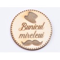 L614-Insigna lemn pentru evenimente "Bunicul Mirelui" 5cm 1 buc