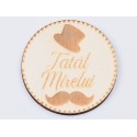 L617-Insigna lemn pentru evenimente "Tatal Mirelui" 5cm 1 buc