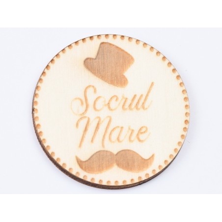 L625-Insigna lemn pentru evenimente "Socrul Mare" 5cm 1 buc