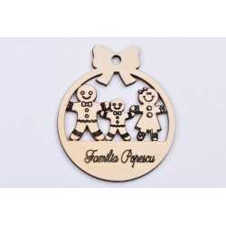 L395-Glob din lemn "Familie din turta dulce" 11 x10cm - 1 buc